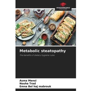 Metabolic steatopathy
