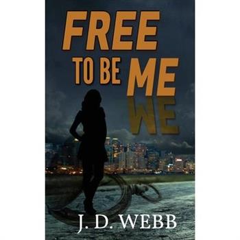 Free to Be Me
