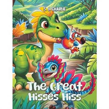 The Great Hisses Hiss