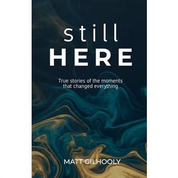 Still Here