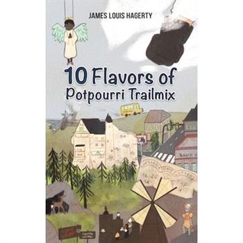 10 Flavors of Potpourri Trailmix