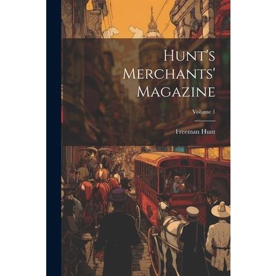 Hunt's Merchants' Magazine; Volume 1