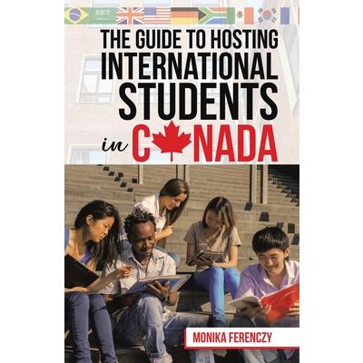 The Guide to Hosting International Students in CanadaTheGuide to Hosting International Stu