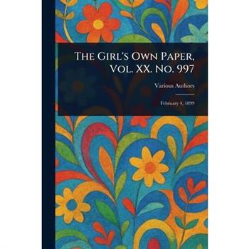 The Girl's Own Paper, Vol. XX. No. 997