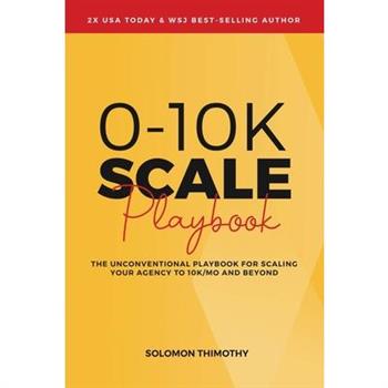0-10K SCALE Playbook