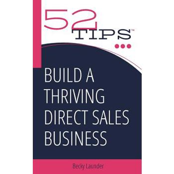 Build a Thriving Direct Sales Business