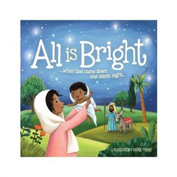 All Is Bright