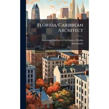 Florida/Caribbean Architect