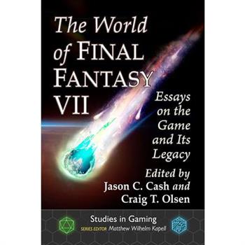 The World of Final Fantasy VII