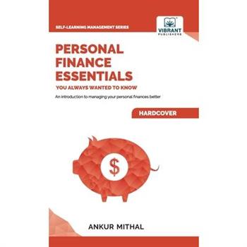 Personal Finance Essentials You Always Wanted to Know
