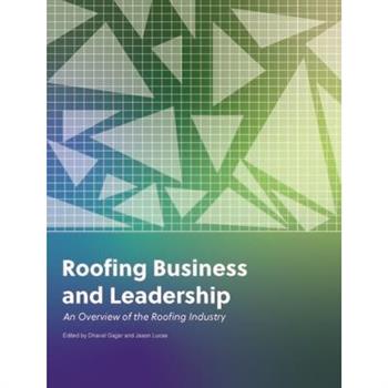 Roofing Business and Leadership