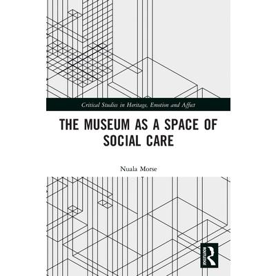 The Museum as a Space of Social Care