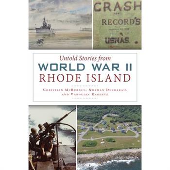 Untold Stories from World War II Rhode Island