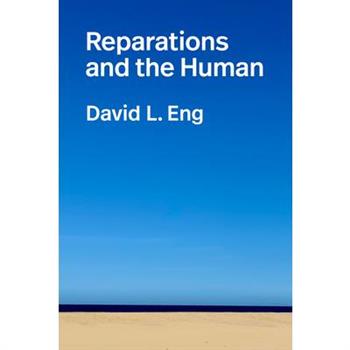Reparations and the Human
