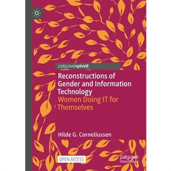 Reconstructions of Gender and Information Technology