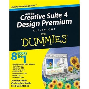 Adobe Creative Suite 4 Design Premium All-in-one for Dummies
