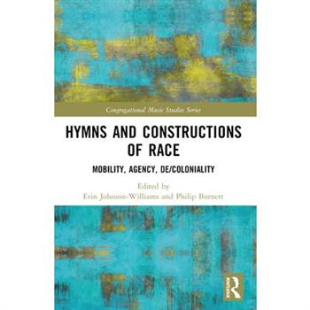 Hymns and Constructions of Race