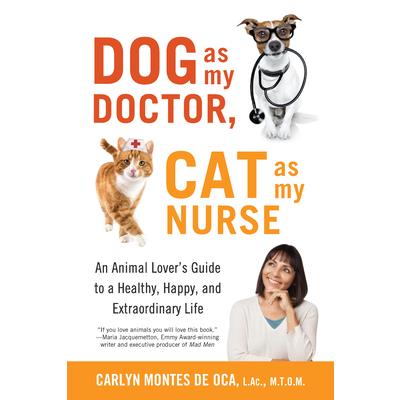Dog As My Doctor, Cat As My Nurse