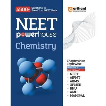 Arihant NEET Powerhouse Chemistry Book For 2024 Exam (4500+ Question to Boost Your NEET Rank)
