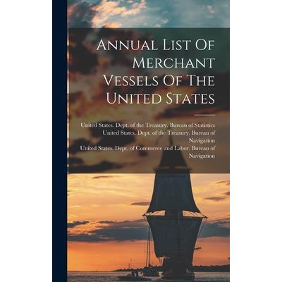 Annual List Of Merchant Vessels Of The United States