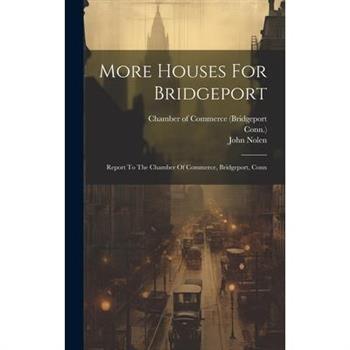 More Houses For Bridgeport