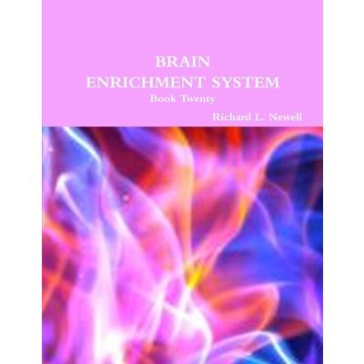 BRAIN ENRICHMENT SYSTEM Book Twenty