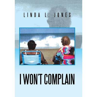 I Won't Complain