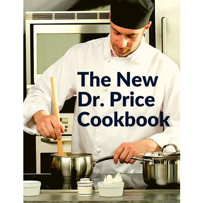 The New Dr. Price Cookbook