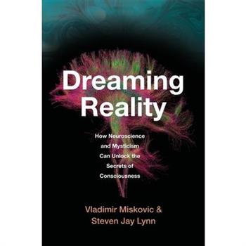Dreaming Reality