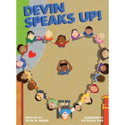 Devin Speaks Up!