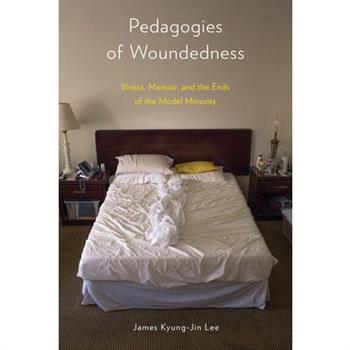 Pedagogies of Woundedness