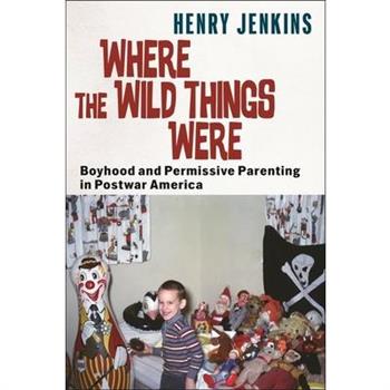 Where the Wild Things Were