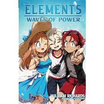 Elements Volume 2.5 Waves of Power