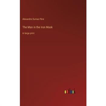 The Man in the Iron Mask