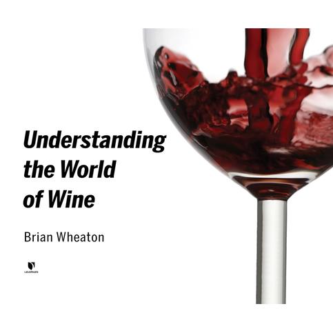 Understanding the World of Wine