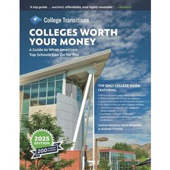Colleges Worth Your Money