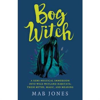 Bog Witch