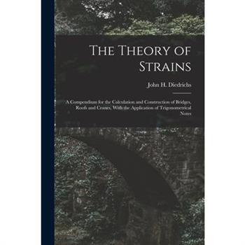 The Theory of Strains