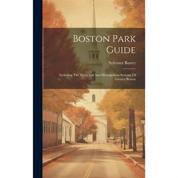 Boston Park Guide