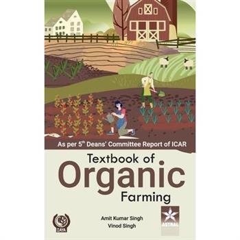 Textbook of Organic Farming