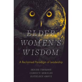 Elder Women's Wisdom