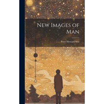 New Images of Man