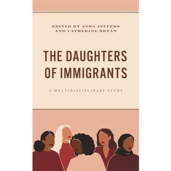 The Daughters of Immigrants
