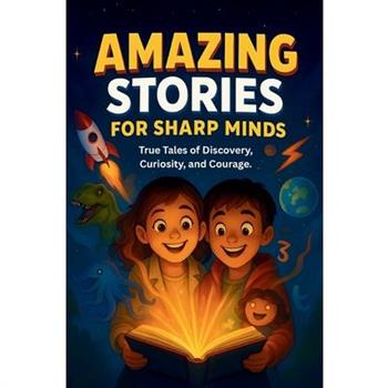 Amazing Stories For Sharp Minds