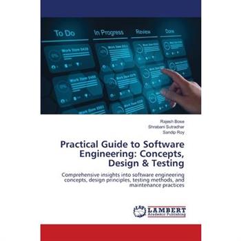 Practical Guide to Software Engineering