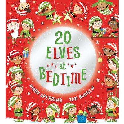 Twenty Elves at Bedtime