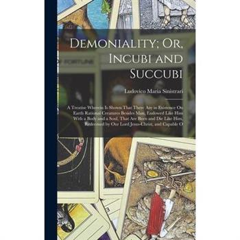 Demoniality; Or, Incubi and Succubi