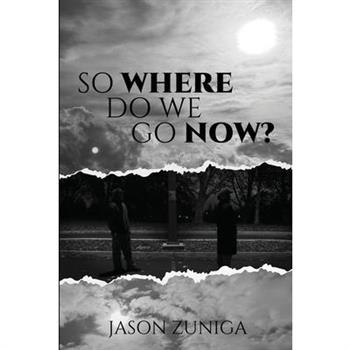 So Where Do We Go Now?