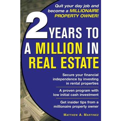 2 Years to a Million in Real Estate