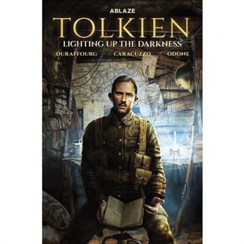 Tolkien: Lighting Up the Darkness